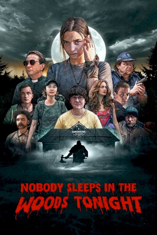 Nobody Sleeps in the Woods Tonight - Movie Poster Nobody Sleeps in the Woods Tonight - Movie Poster