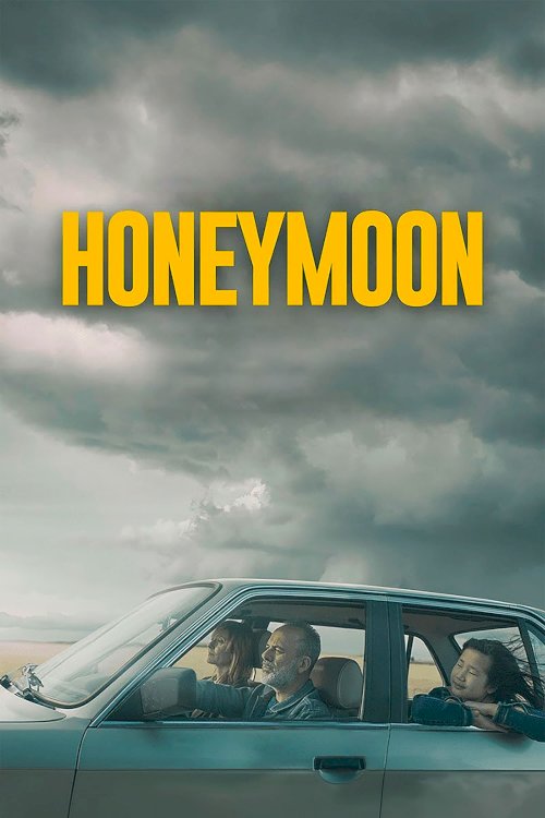 Honeymoon - Movie Poster Honeymoon - Movie Poster