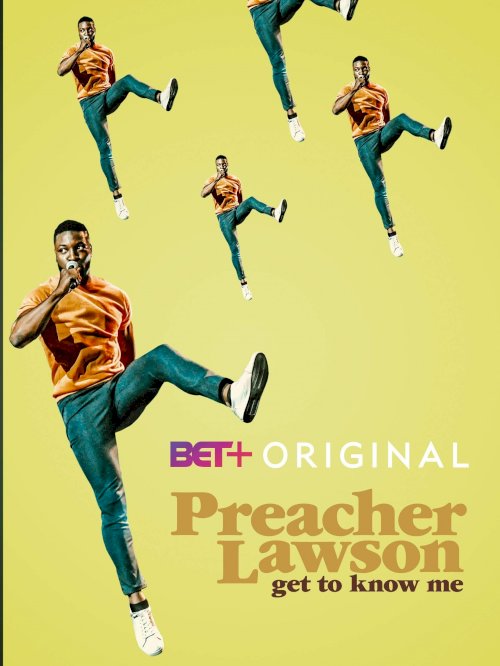 Preacher Lawson: Get to Know Me - Movie Poster Preacher Lawson: Get to Know Me - Movie Poster