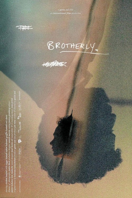 Brotherly - Movie Poster