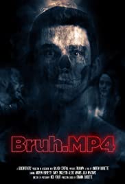 Bruh.mp4 - Movie Poster Bruh.mp4 - Movie Poster