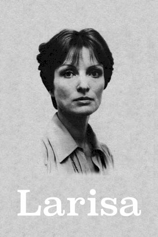 Larisa - Movie Poster Larisa - Movie Poster