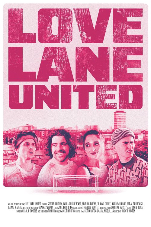 Love Lane United - Movie Poster Love Lane United - Movie Poster