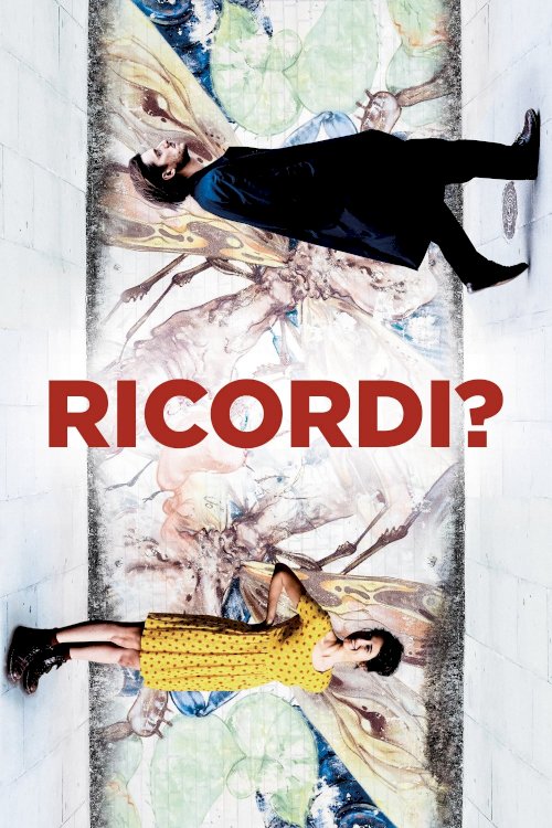 Ricordi? - Movie Poster Ricordi? - Movie Poster