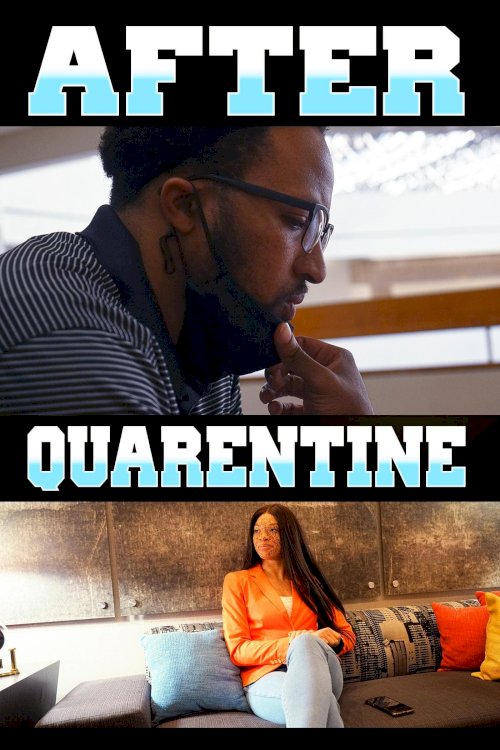 After Quarentine - Movie Poster After Quarentine - Movie Poster
