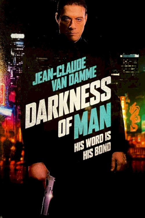 Darkness of Man - Movie Poster Darkness of Man - Movie Poster