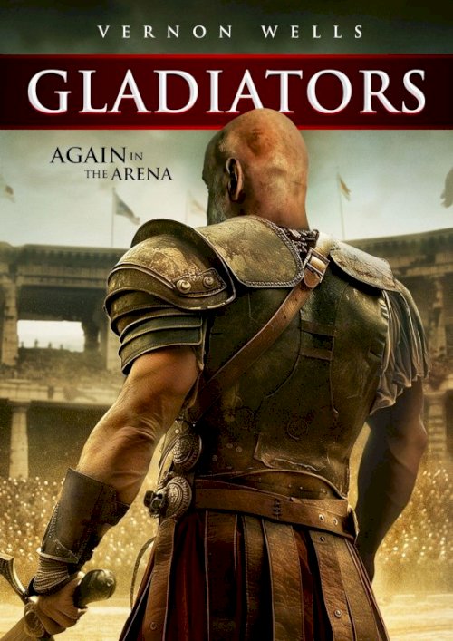 Gladiators - Movie Poster Gladiators - Movie Poster