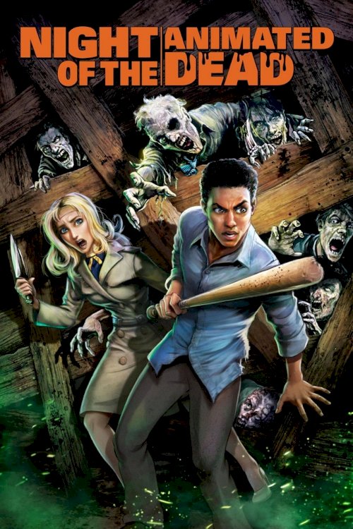 Night of the Animated Dead - Movie Poster Night of the Animated Dead - Movie Poster