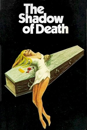 The Shadow of Death - Movie Poster The Shadow of Death - Movie Poster