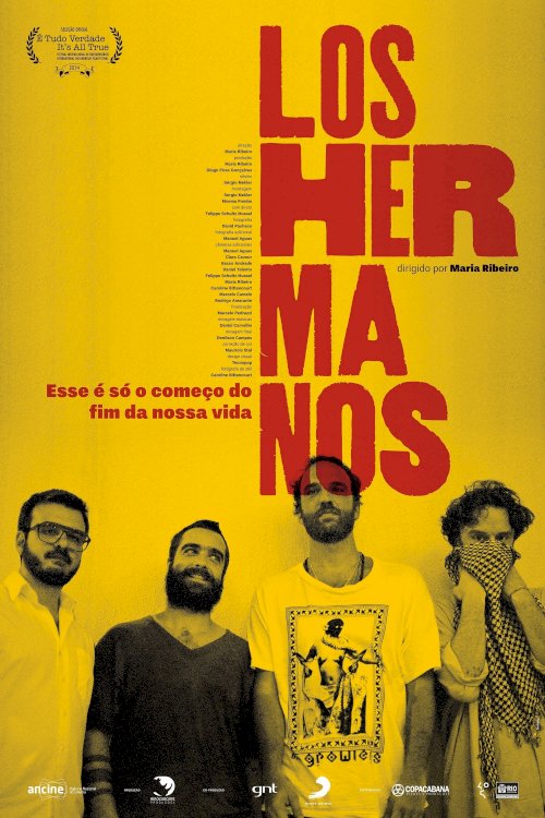 Los Hermanos - Esse é Só o Começo do Fim da Nossa Vida - Movie Poster Los Hermanos - Esse é Só o Começo do Fim da Nossa Vida - Movie Poster