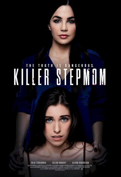 Killer Stepmom - Movie Poster Killer Stepmom - Movie Poster