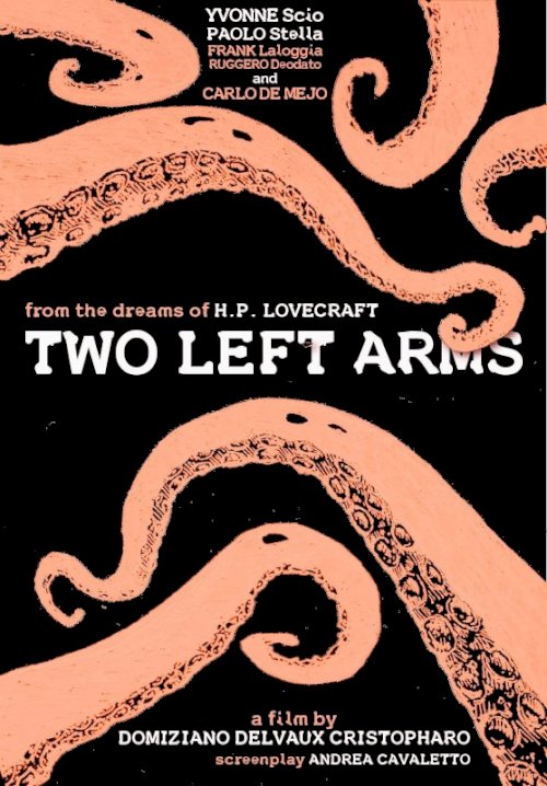 H.P. Lovecraft: Two Left Arms - Movie Poster H.P. Lovecraft: Two Left Arms - Movie Poster