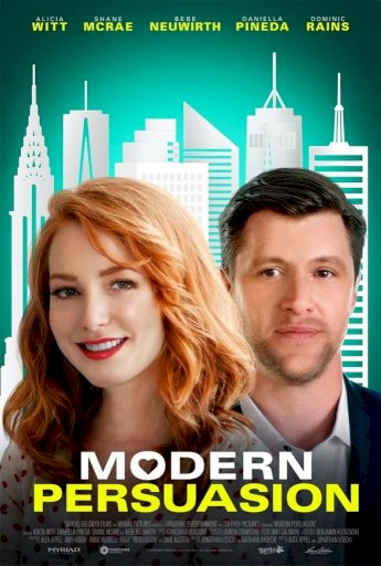 Modern Persuasion - Movie Poster Modern Persuasion - Movie Poster