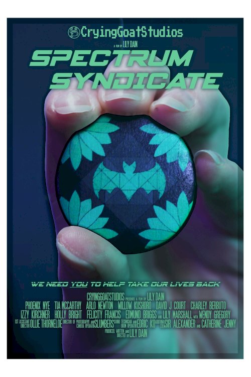 Spectrum Syndicate - Movie Poster Spectrum Syndicate - Movie Poster