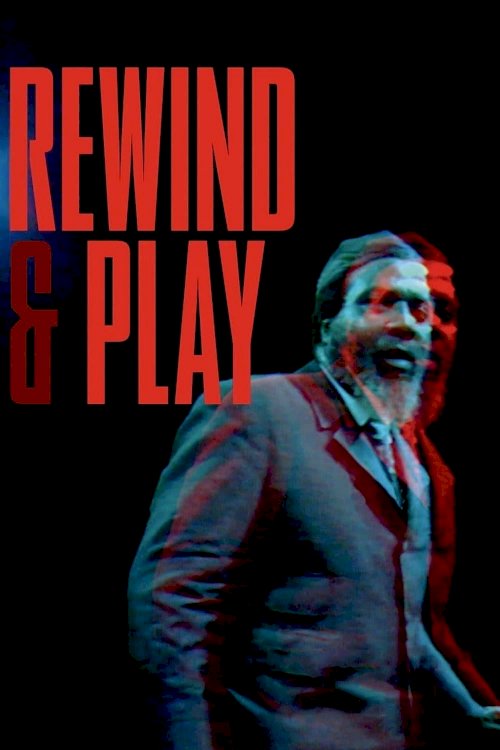 Rewind and Play - Movie Poster