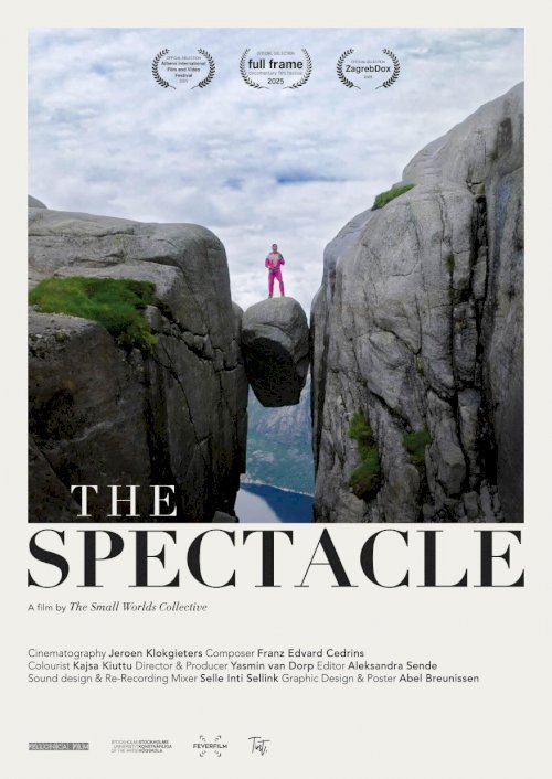 The Spectacle - Movie Poster The Spectacle - Movie Poster