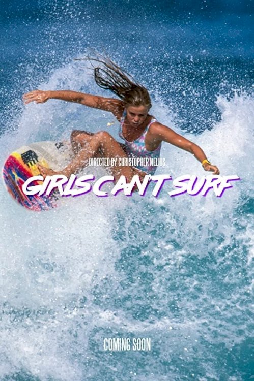 Girls Can't Surf - Movie Poster Girls Can't Surf - Movie Poster
