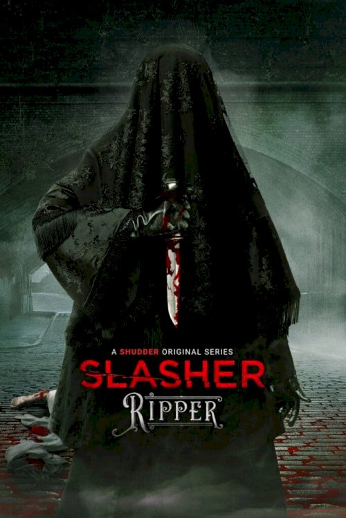 Slasher: Ripper - Movie Poster Slasher: Ripper - Movie Poster
