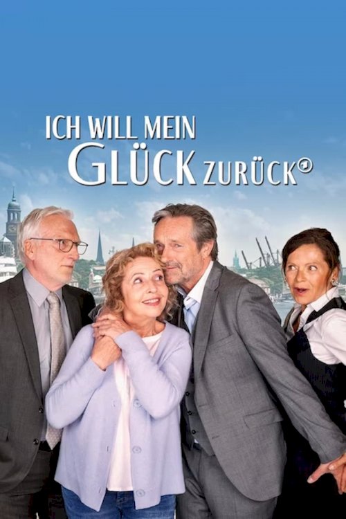 Ich will mein Glück zurück - Movie Poster