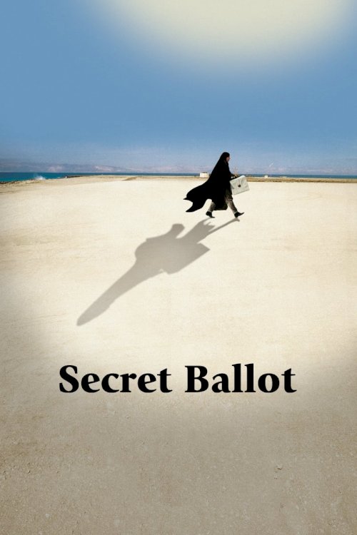 Secret Ballot - Movie Poster Secret Ballot - Movie Poster