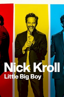 Nick Kroll: Little Big Boy - Movie Poster Nick Kroll: Little Big Boy - Movie Poster