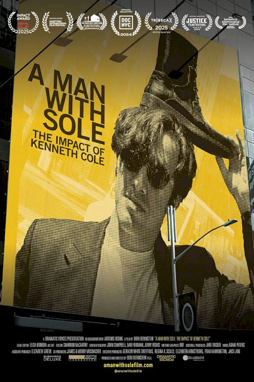 A Man With Sole: The Impact of Kenneth Cole - Movie Poster A Man With Sole: The Impact of Kenneth Cole - Movie Poster