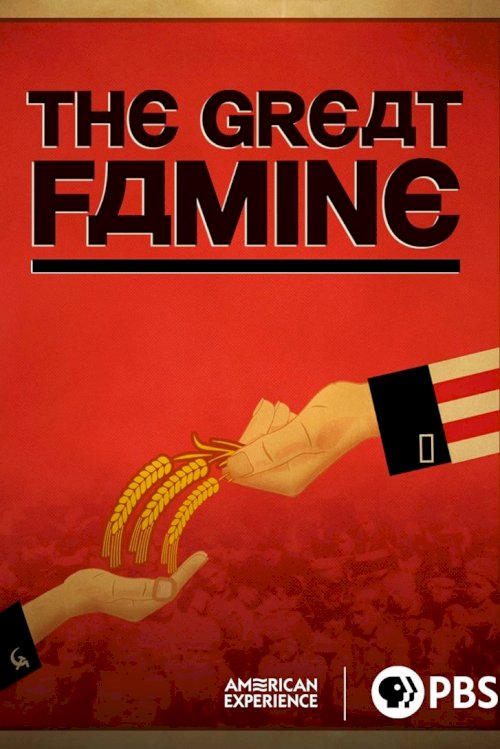 The Great Famine - Movie Poster The Great Famine - Movie Poster