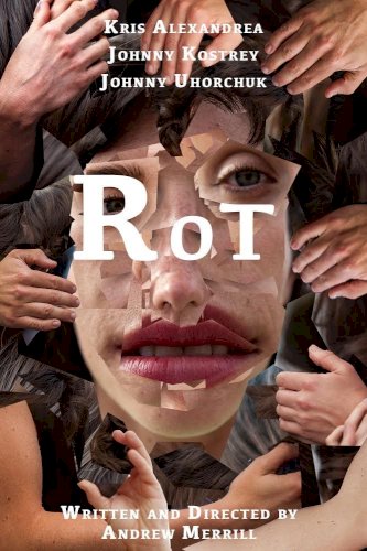 Rot - Movie Poster Rot - Movie Poster