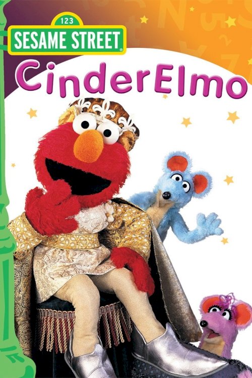 CinderElmo - Movie Poster CinderElmo - Movie Poster