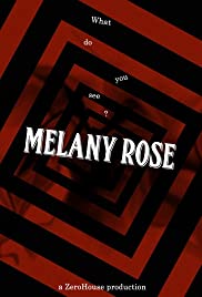 Melany Rose - Movie Poster Melany Rose - Movie Poster