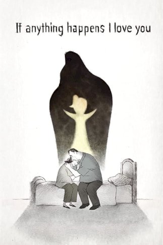 If Anything Happens I Love You - Movie Poster If Anything Happens I Love You - Movie Poster