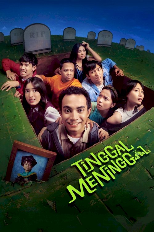 Tinggal Meninggal - Movie Poster Tinggal Meninggal - Movie Poster