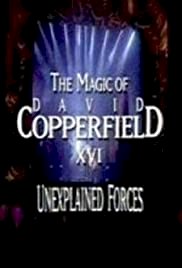 The Magic of David Copperfield XVI: Unexplained Forces - Movie Poster