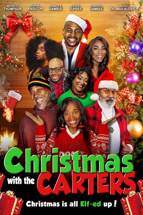 Christmas with the Carters - Movie Poster Christmas with the Carters - Movie Poster