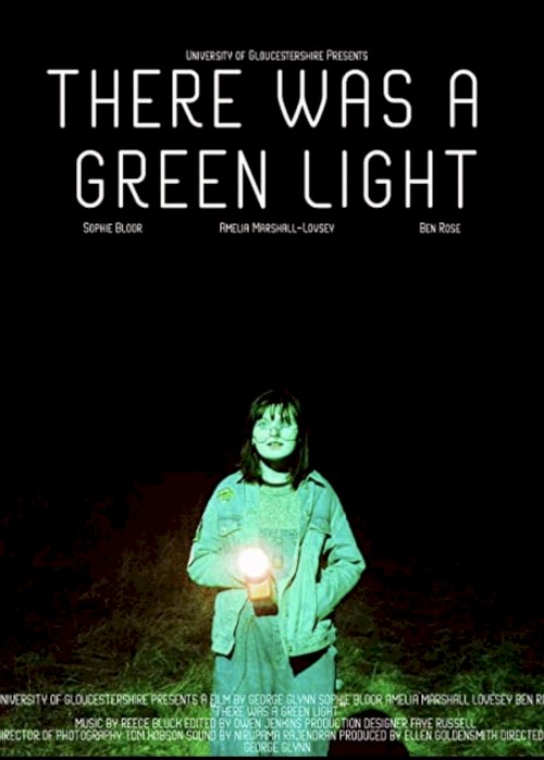 There Was A Green Light - Movie Poster There Was A Green Light - Movie Poster