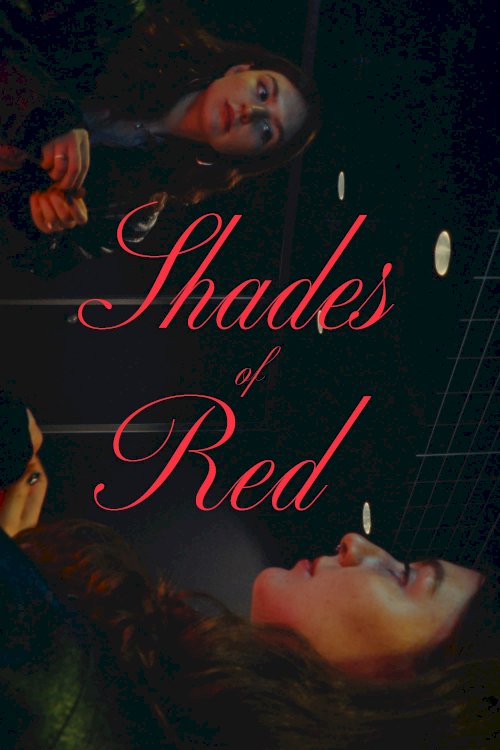 Shades of Red - Movie Poster Shades of Red - Movie Poster