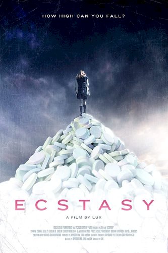 Ecstasy - Movie Poster Ecstasy - Movie Poster