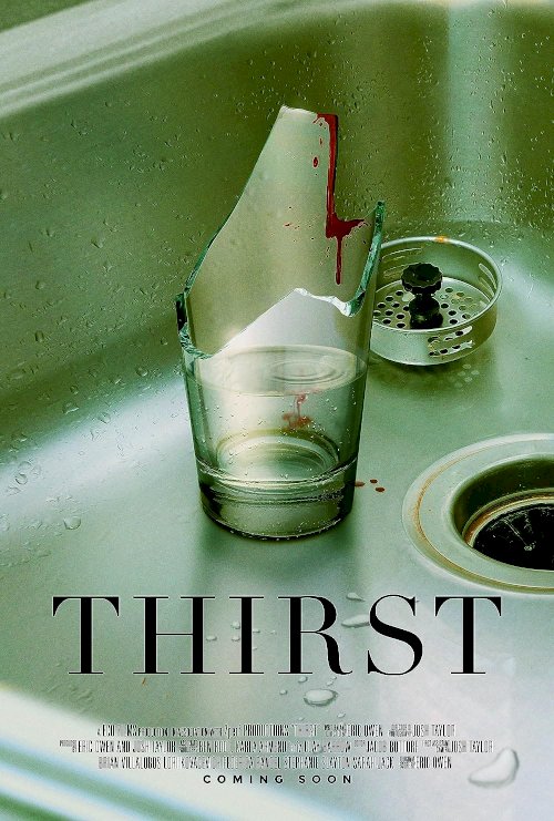 Thirst - Movie Poster Thirst - Movie Poster