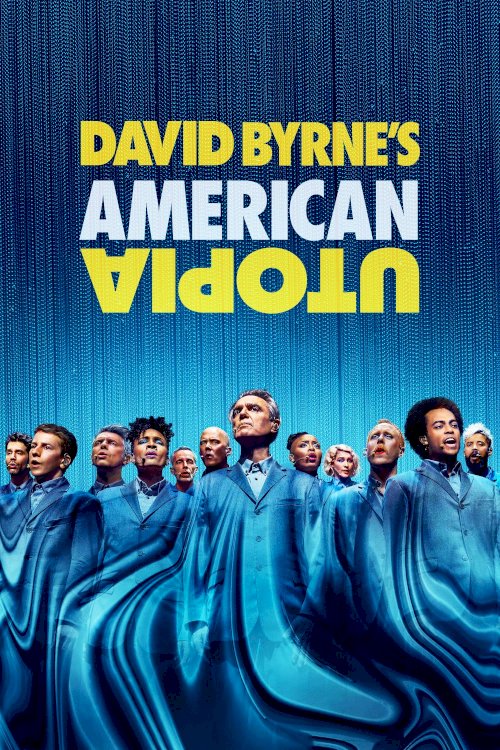 David Byrne's American Utopia - Movie Poster David Byrne's American Utopia - Movie Poster