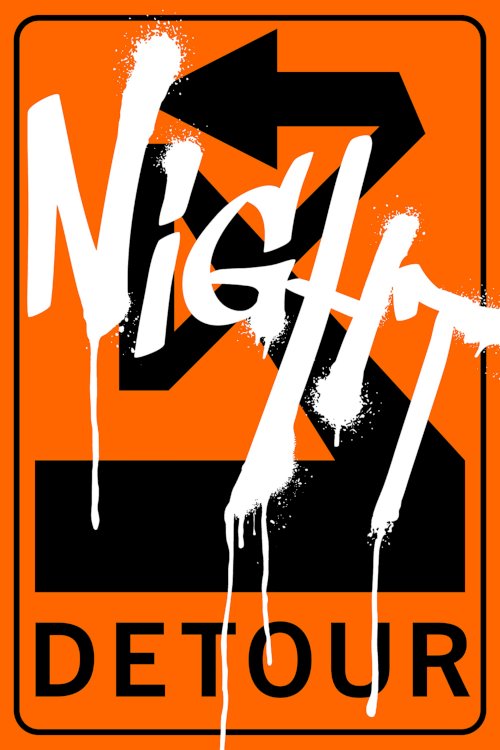 Night Detour - Movie Poster Night Detour - Movie Poster