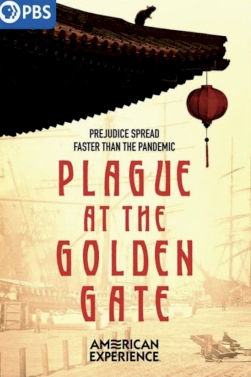 Plague at the Golden Gate - Movie Poster Plague at the Golden Gate - Movie Poster