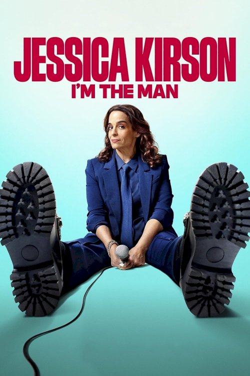 Jessica Kirson: I'm the Man - Movie Poster Jessica Kirson: I'm the Man - Movie Poster