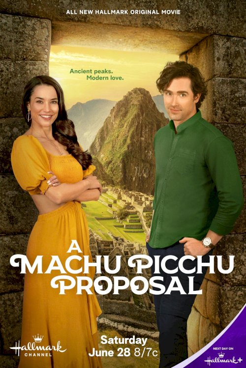 A Machu Picchu Proposal - Movie Poster A Machu Picchu Proposal - Movie Poster
