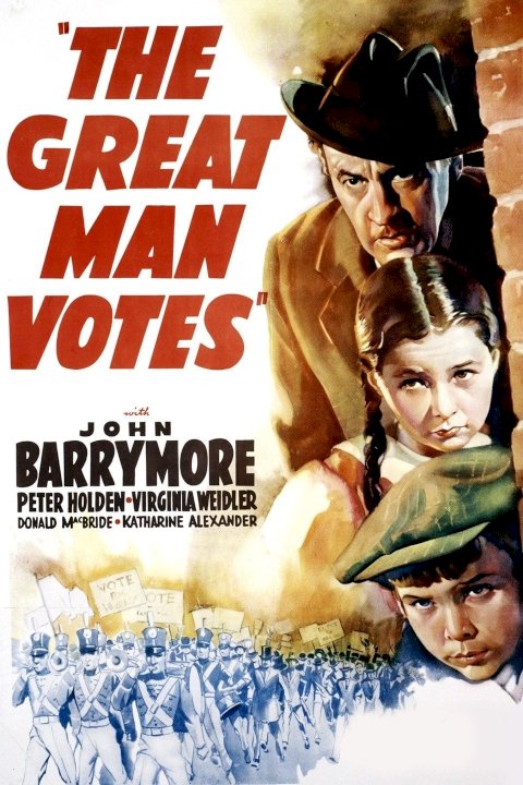 The Great Man Votes - Movie Poster The Great Man Votes - Movie Poster
