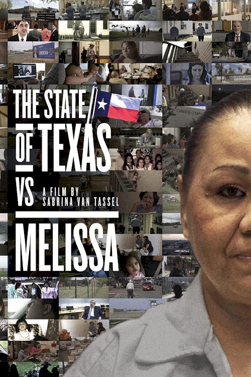 The State of Texas vs. Melissa - Movie Poster The State of Texas vs. Melissa - Movie Poster