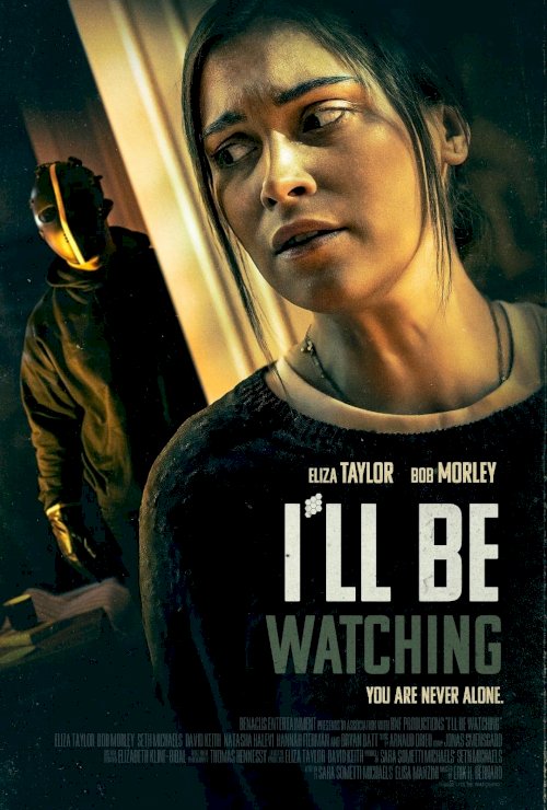 I’ll Be Watching - Movie Poster