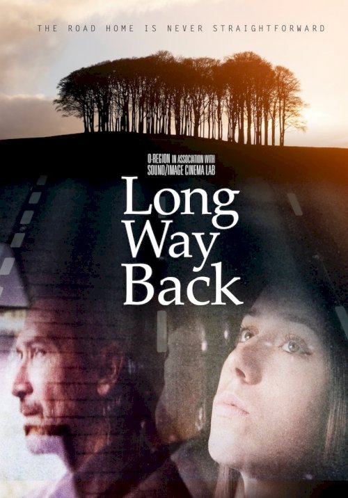 Long Way Back - Movie Poster Long Way Back - Movie Poster
