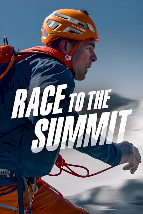 Race to the Summit - Movie Poster