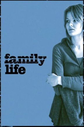 Family Life - Movie Poster Family Life - Movie Poster