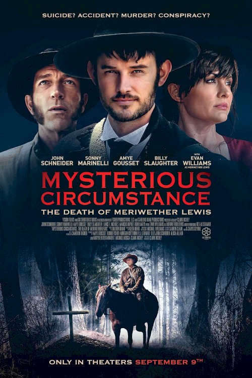 Mysterious Circumstance: The Death of Meriwether Lewis - Movie Poster